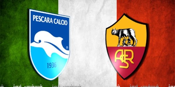 أهداف مباراة روما وبيسكارا يوتيوب ملخص مباراة روما اليوم 26 مباراة روما وبيسكارا